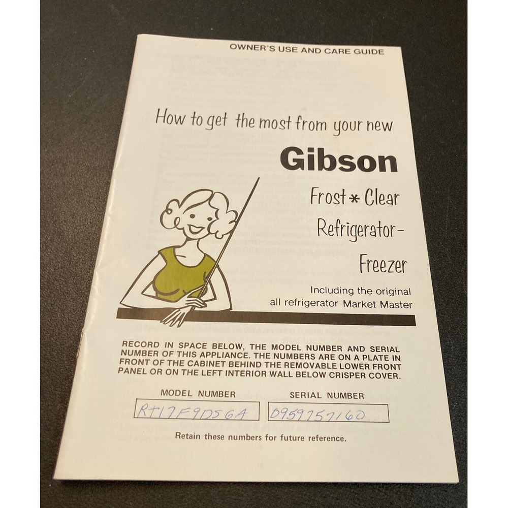 Vtg Owner Guide Gibson Frost Clear Refrigerator Freezer Ice Master Manual Care